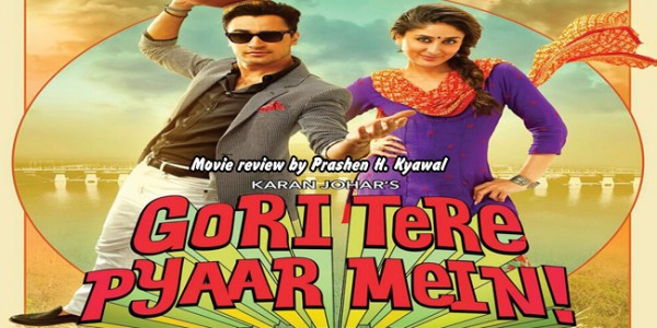 Gori Tere Pyar Mein Movie Review By Prashen H Kyawal 