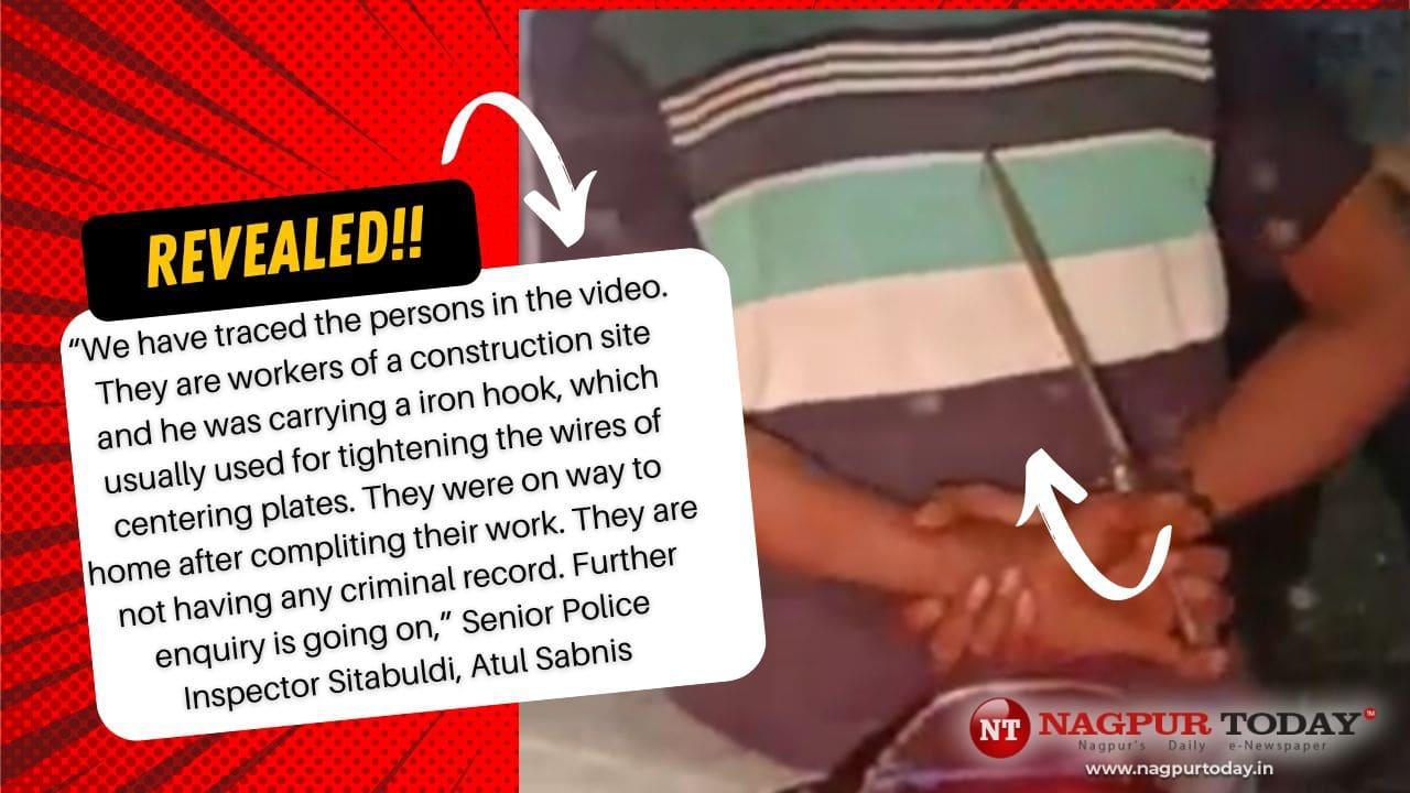 It Was A Hook! Video of men carrying sharp-edge weapon on Nagpur Streets  turned out to be of construction workers