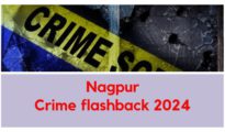 Nagpur: Crime flashback 2024